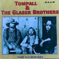 Tompall & The Glaser Brothers - Same Old Memories